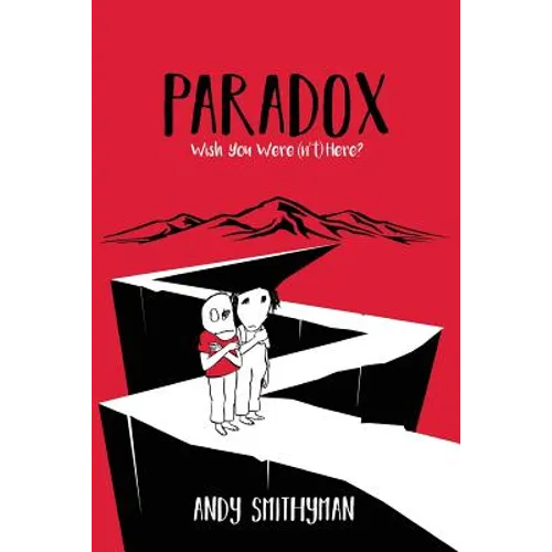 Paradox: Wish You Were(n't) Here - Paperback