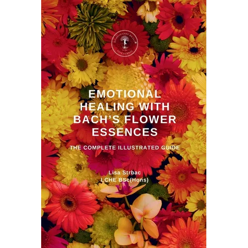 Emotional Healing With Bach's Flower Essences - Paperback
