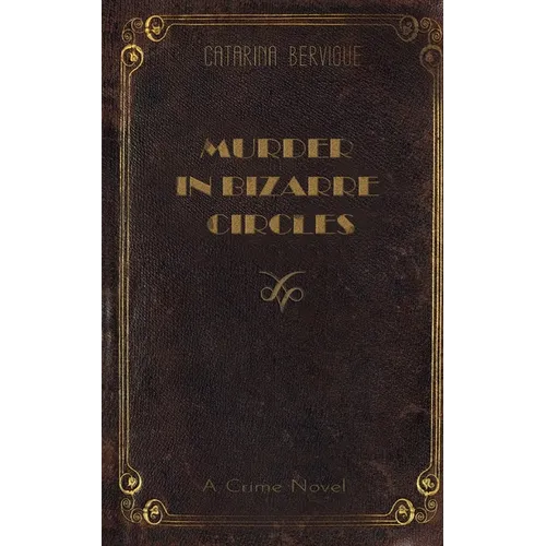 Murder in Bizarre Circles - Paperback