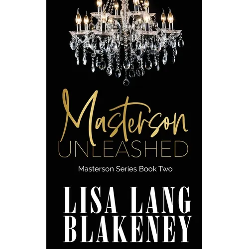 Masterson Unleashed - Paperback
