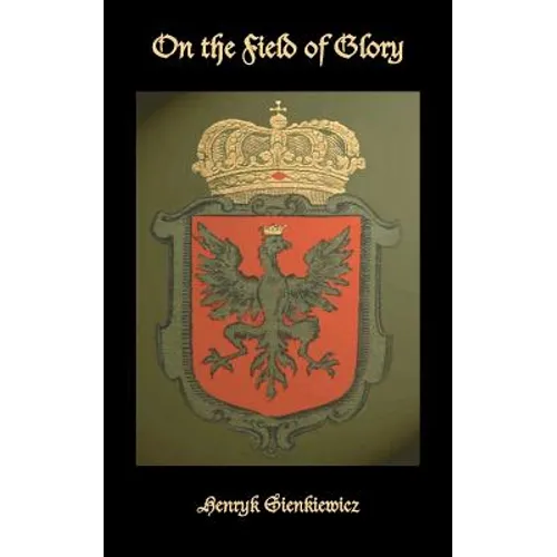 On the field of glory - Paperback
