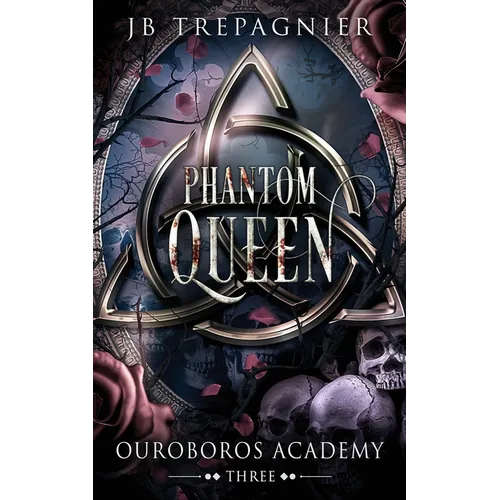 Phantom Queen: A Paranormal Academy Reverse Harem Romance - Paperback