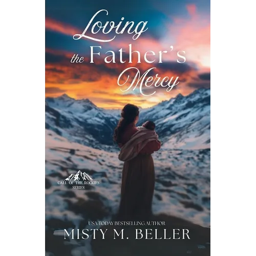 Loving the Father's Mercy - Paperback