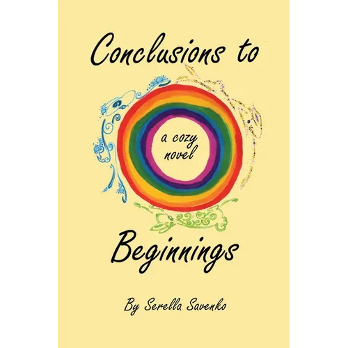 Conclusions to Beginnings - Paperback