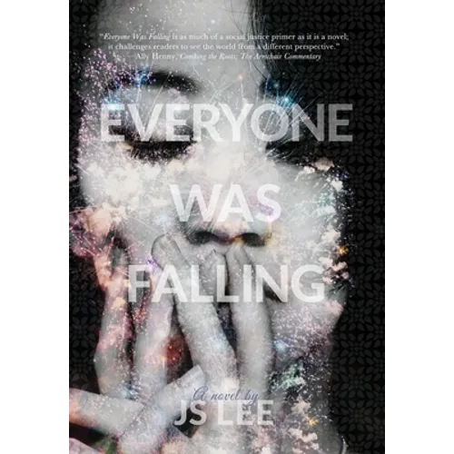 Everyone Was Falling - Hardcover