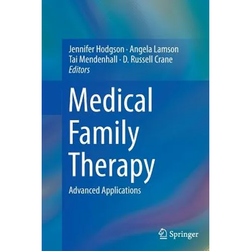 Medical Family Therapy: Advanced Applications - Paperback