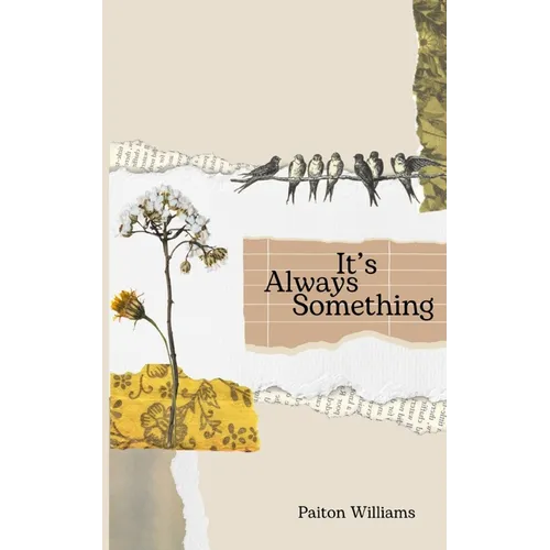It's Always Something - Paperback