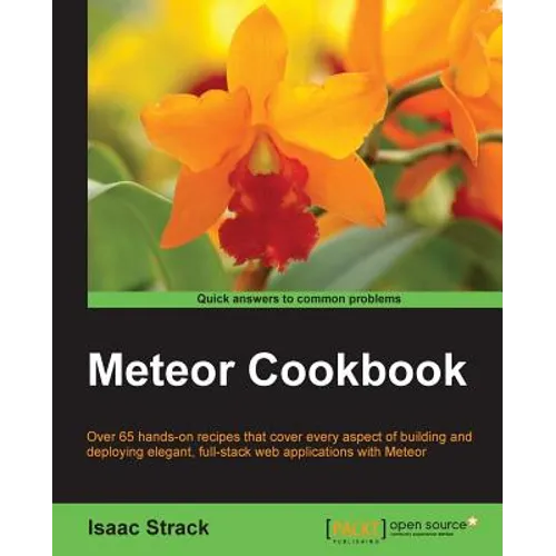 Meteor Web Application Development Cookbook - Paperback