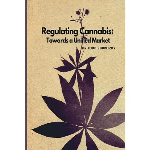 Regulating Cannabis - Paperback