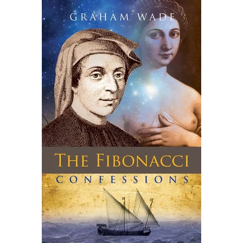 The Fibonacci Confessions - Paperback