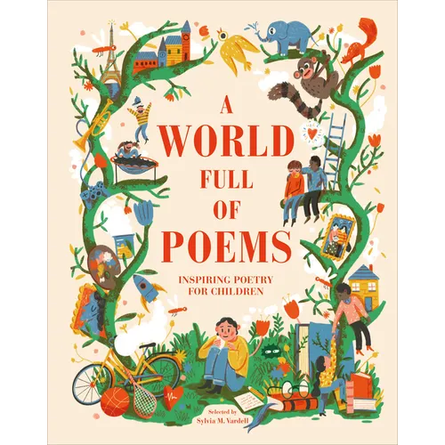A World Full of Poems - Hardcover