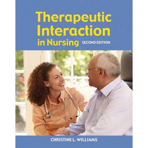 Therapeutic Interaction in Nursing: . - Paperback