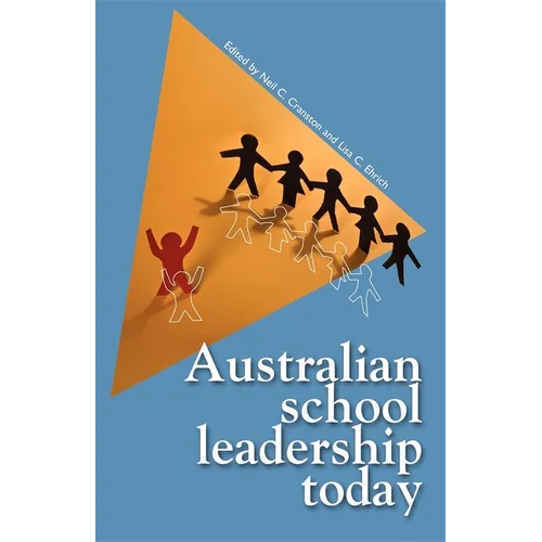 Australian School Leadership Today - Paperback