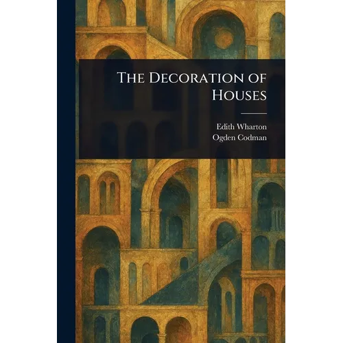 The Decoration of Houses - Paperback