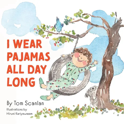 I Wear Pajamas All Day Long - Paperback