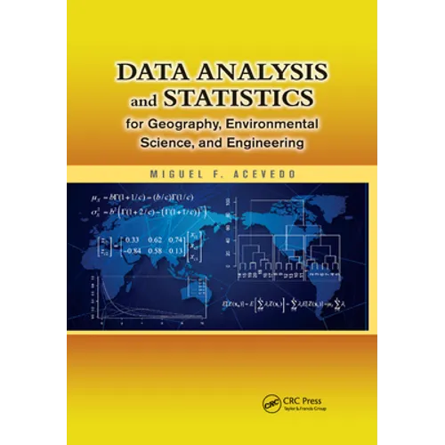 Data Analysis and Statistics for Geography, Environmental Science, and Engineering - Paperback