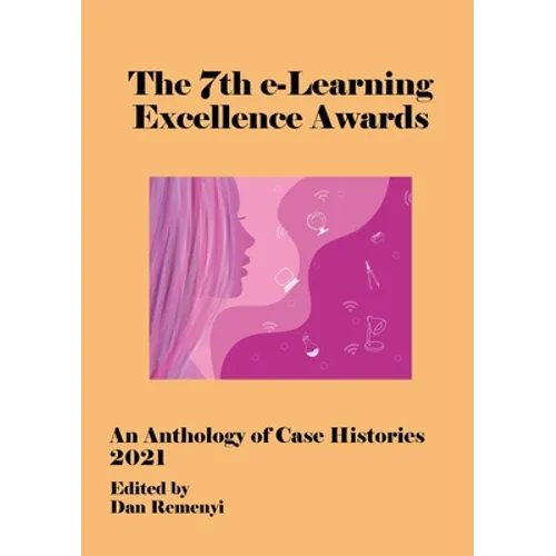 7th e-Learning Excellence Awards 2021 - Paperback