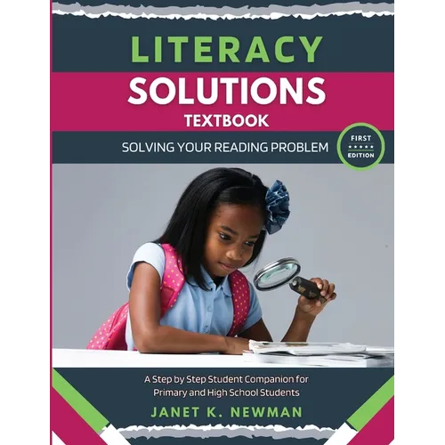 Literacy Solutions Textbook: Solving Your Reading Problem - Paperback