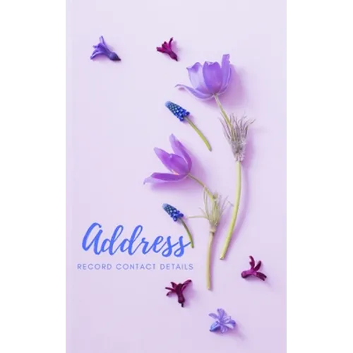 Adressbook: Tabbed in Alphabetical Order, Perfect for Keeping Track of Addresses, Email, Mobile, Work & Home Phone Numbers, Social Media & Birthdays - Paperback