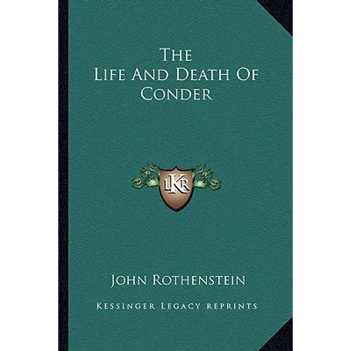 The Life And Death Of Conder - Paperback