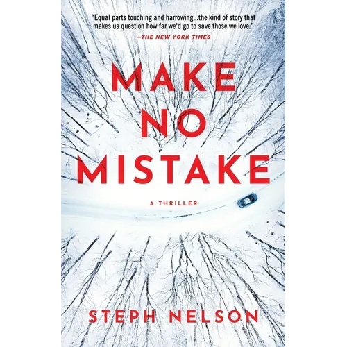 Make No Mistake: A Thriller - Paperback