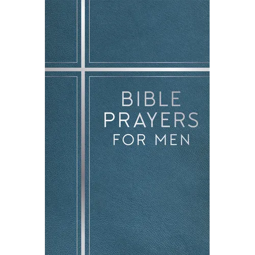 Bible Prayers for Men (Devotional) - Hardcover