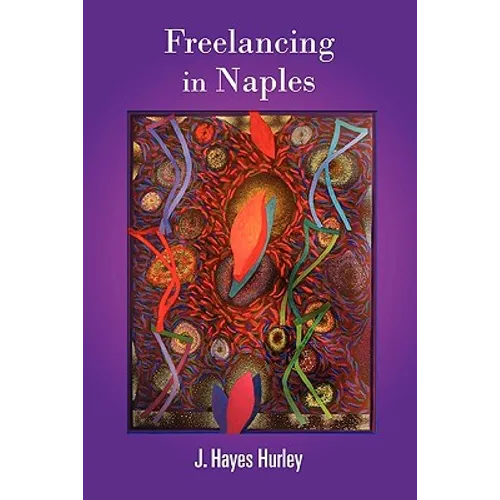 Freelancing in Naples - Paperback