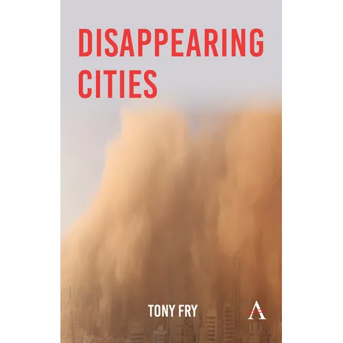 Disappearing Cities - Hardcover