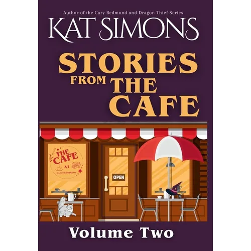 Stories from the Cafe: Volume Two - Hardcover