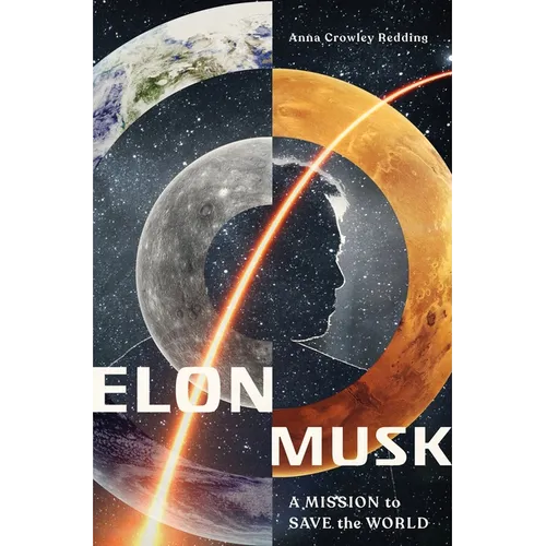 Elon Musk: A Mission to Save the World - Paperback