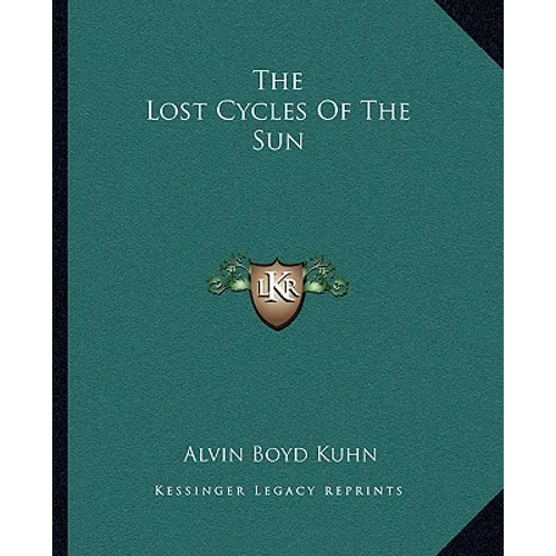 The Lost Cycles Of The Sun - Paperback