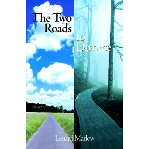 The Two Roads to Divorce - Paperback