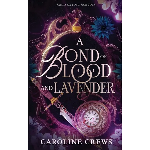 A Bond of Blood and Lavender - Paperback