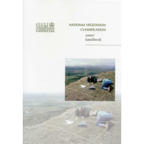 National Vegetation Classification - Users' Handbook - Paperback