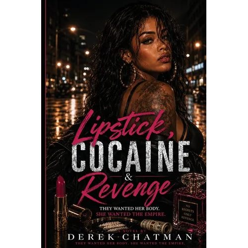 Lipstick, Cocaine & Revenge - Paperback