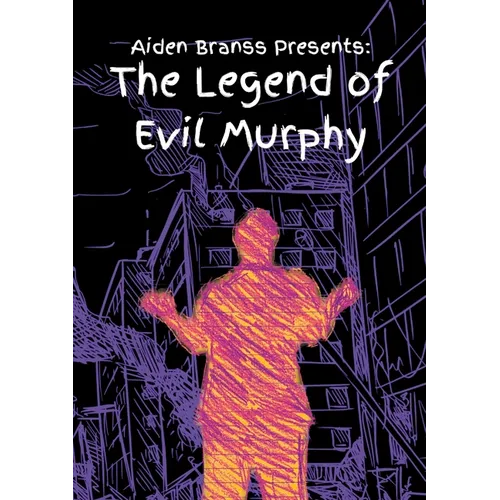 Aiden Branss Presents: The Legend of Evil Murphy - Paperback