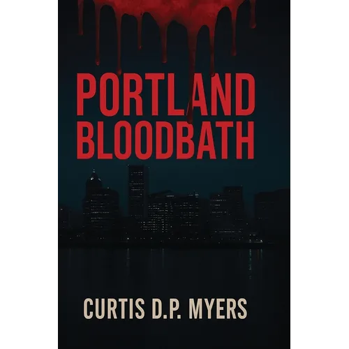 Portland Bloodbath - Paperback