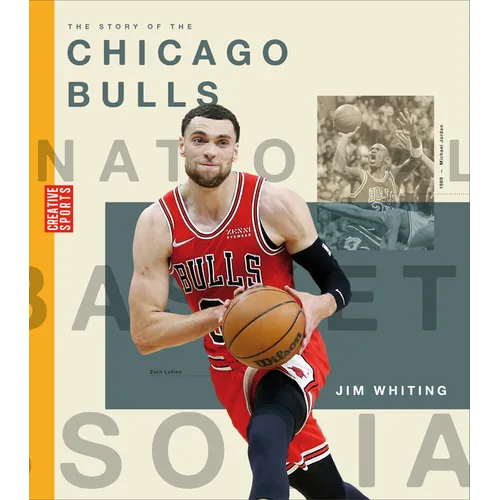 The Story of the Chicago Bulls - Library Binding