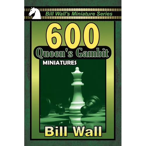 600 Queen's Gambit Miniatures - Paperback