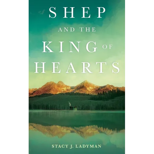 Shep and the King of Hearts - Paperback