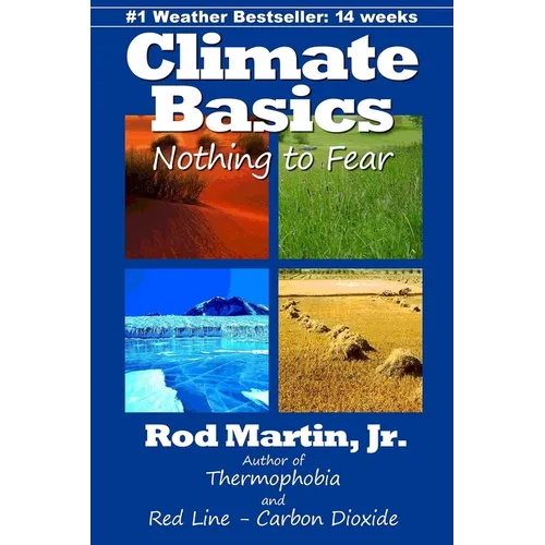 Climate Basics: Nothing to Fear - Paperback