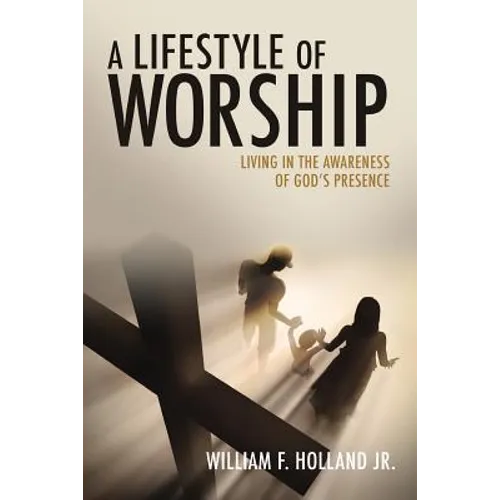 A Lifestyle of Worship - Paperback