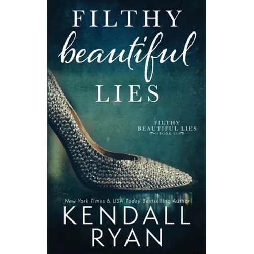 Filthy Beautiful Lies - Paperback
