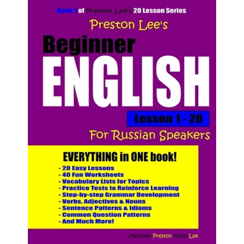 Preston Lee's Beginner English Lesson 1 - 20 For Russian Speakers - Paperback