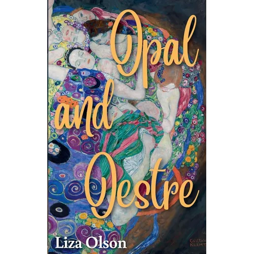 Opal and Oestre - Paperback