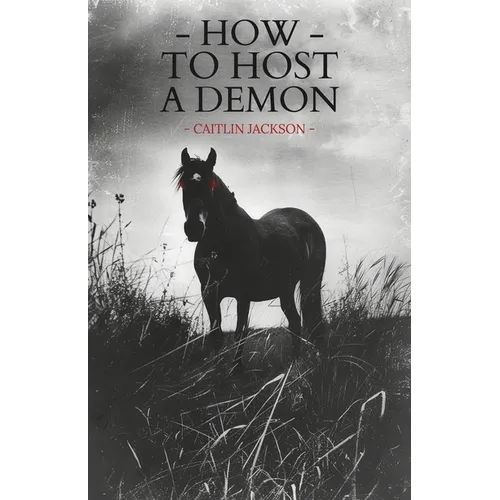 How to Host a Demon - Paperback