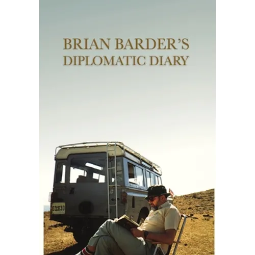 Brian Barder's Diplomatic Diary - Hardcover