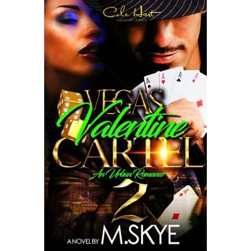 Vegas Valentine Cartel 2: An Urban Romance - Paperback