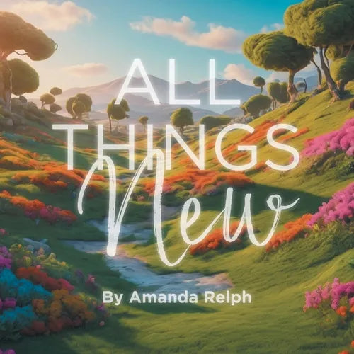 All Things New - Paperback