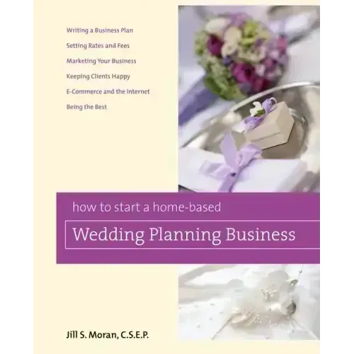 How to Start a Home-Based Wedding Planning Business - Paperback